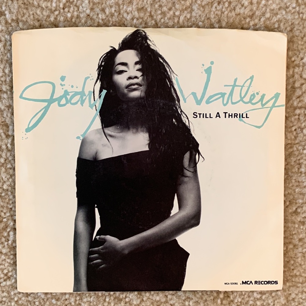 Vintage Jody Watley 7” Vinyl Record, 1987, MCA Records, Still a Thrill
